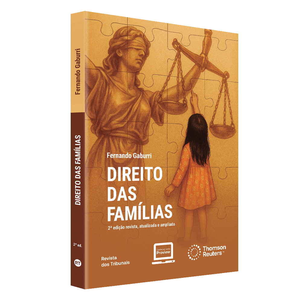 Capa de um livro em perspectiva tridimensional, que apresenta tons quentes de marrom, dourado e bege. No centro da ilustração aparece a figura clássica da Justiça, representada como uma mulher com os olhos vendados, segurando uma balança com os braços erguidos. Essa imagem é formada por um quebra-cabeça, cujas peças aparecem delineadas sobre toda a capa, sugerindo a ideia de construção e complexidade. À frente da figura da Justiça, de costas para quem observa, há uma criança, aparentemente uma menina, usando um vestido em tom alaranjado. Ela estende o braço para tocar uma das peças do quebra-cabeça, posicionada próximo à balança da Justiça. O título do livro aparece em letras grandes e brancas: “Direito das Famílias”. Acima do título está o nome do autor: Fernando Gaburri. Abaixo, em letras menores, lê-se: “2ª edição revista, atualizada e ampliada”. Na parte inferior da capa aparecem os logotipos da Revista dos Tribunais, do Conteúdo ProView e da Thomson Reuters. Na lombada do livro, é possível ler o título da obra e o nome do autor: Fernando Gaburri.